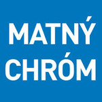 povrchová úprava: matný chróm